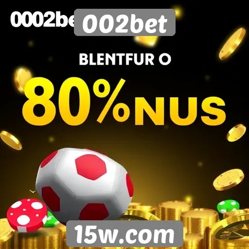 Ofertas de bônus e promoções no 002bet